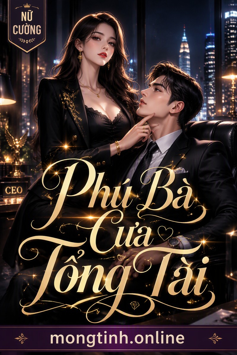 Phú Bà Cưa Tổng Tài