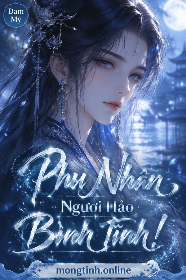 Phu Nhân Ngươi Hảo Bình Tĩnh!
