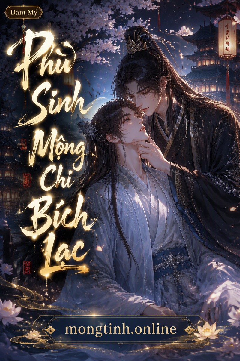 Phù Sinh Mộng Chi Bích Lạc