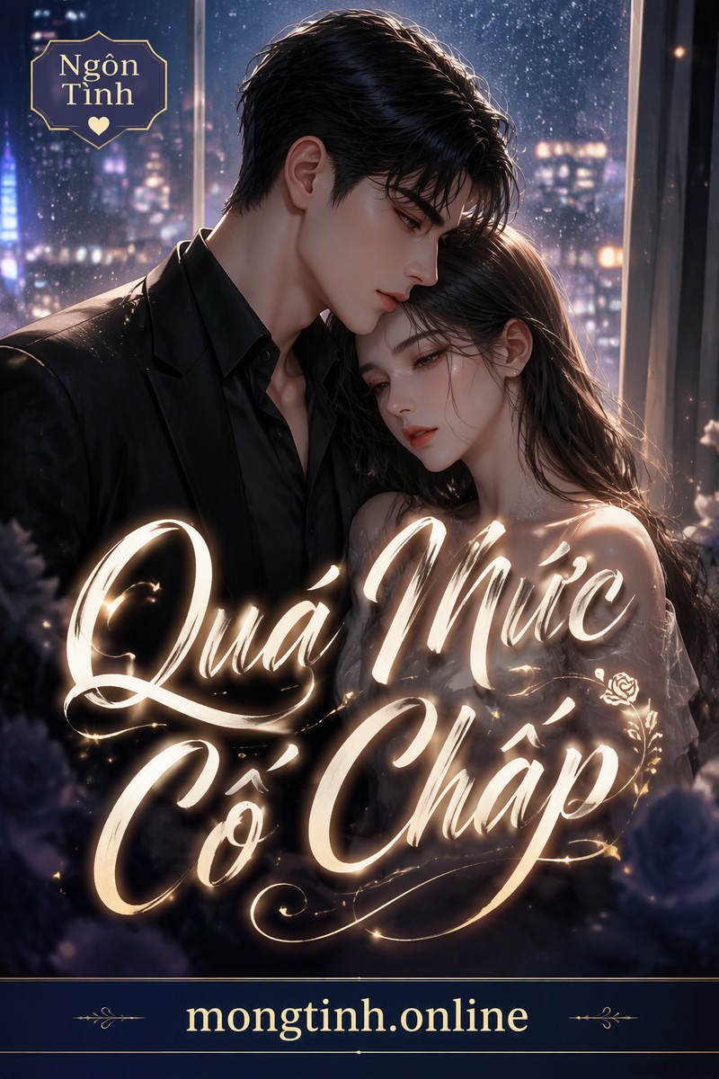 Quá Mức Cố Chấp