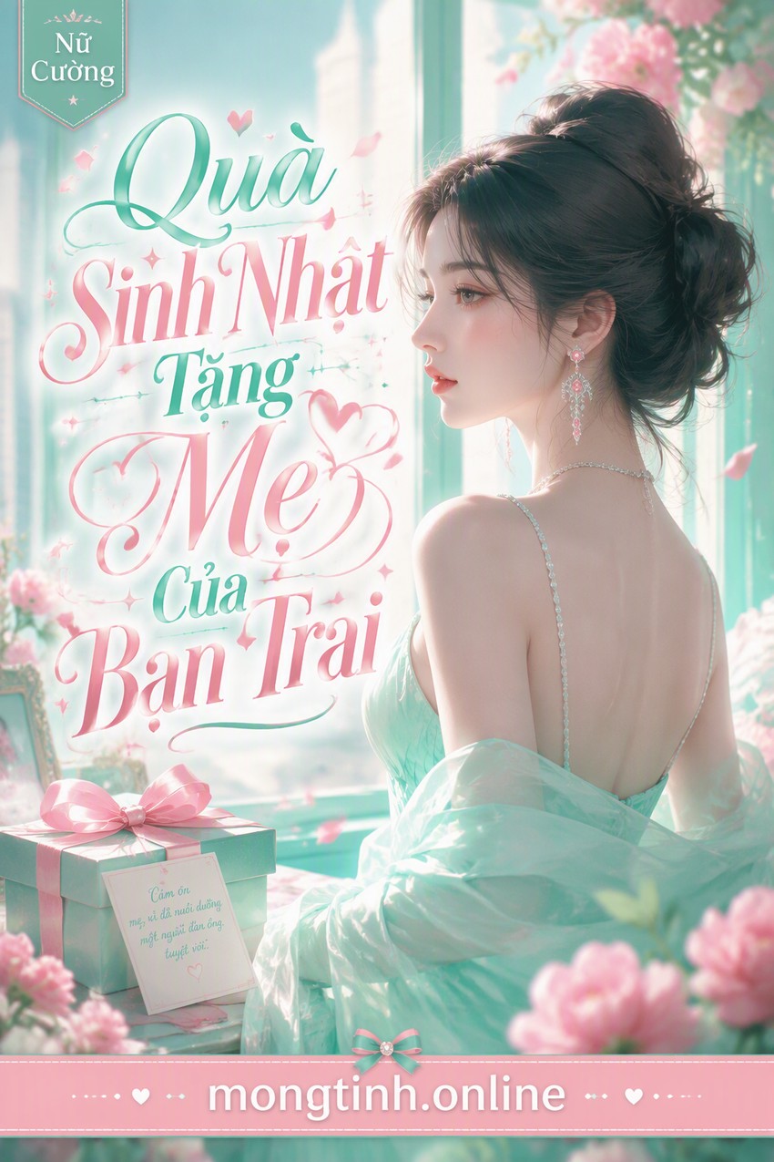 Quà Sinh Nhật Tặng Mẹ Của Bạn Trai