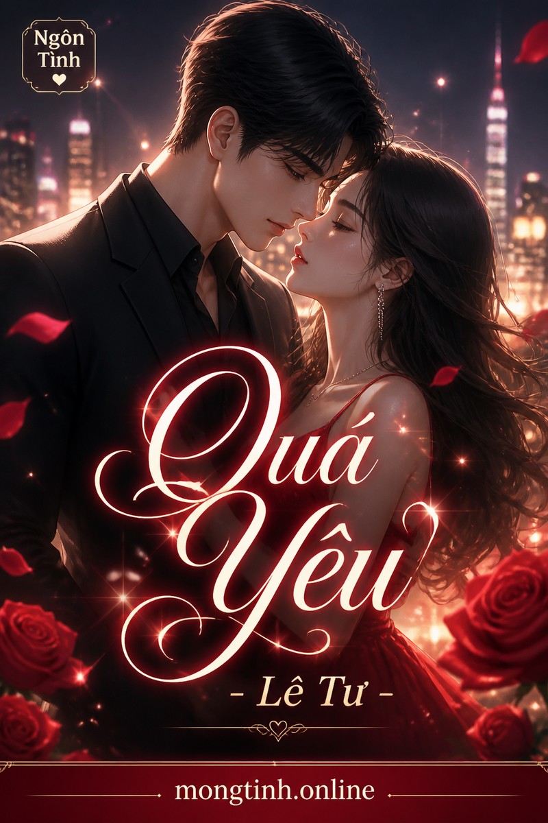 Quá Yêu - Lê Tư