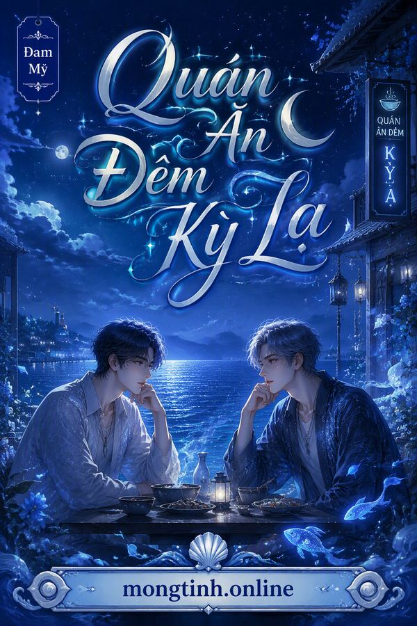 Quán Ăn Đêm Kỳ Lạ