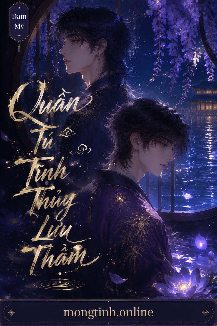 Quần Tú Tĩnh Thủy Lưu Thâm