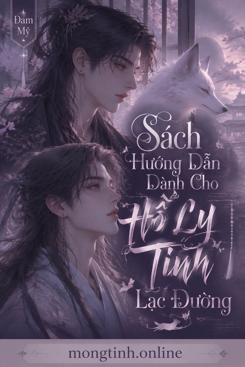 Sách Hướng Dẫn Dành Cho Hồ Ly Tinh Lạc Đường