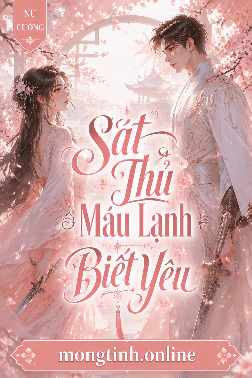 Sát Thủ Máu Lạnh Biết Yêu