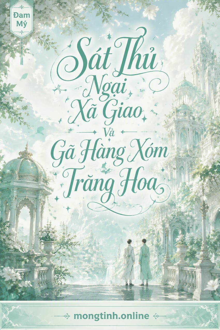 Sát Thủ Ngại Xã Giao Và Gã Hàng Xóm Trăng Hoa