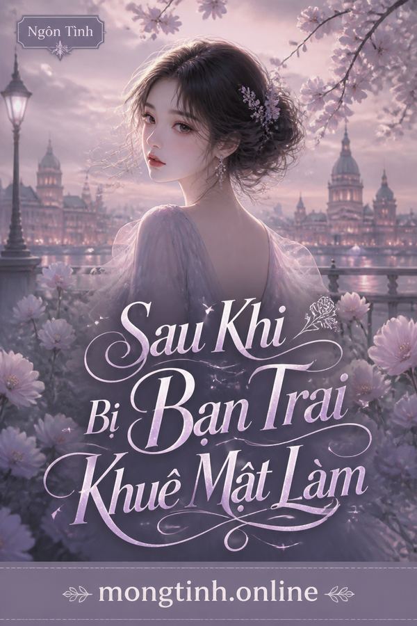 Sau Khi Bị Bạn Trai Khuê Mật Làm