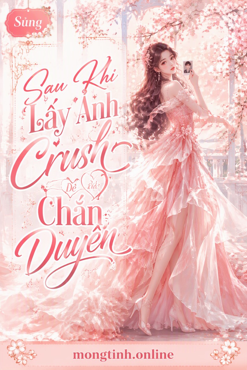 Sau Khi Lấy Ảnh Crush Để Chắn Duyên