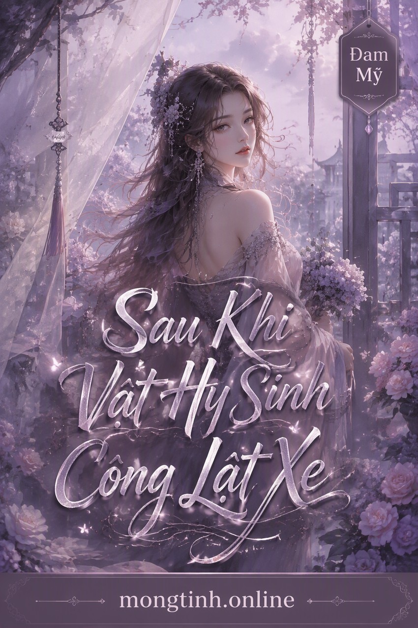 Sau Khi Vật Hy Sinh Công Lật Xe