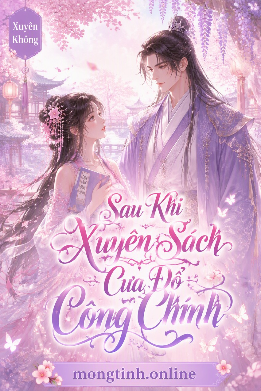 Sau Khi Xuyên Sách Cưa Đổ Công Chính