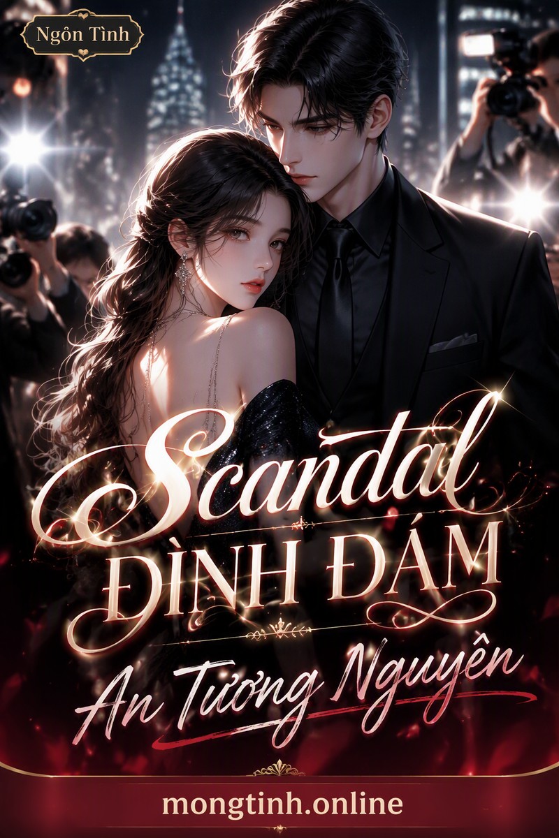Scandal Đình Đám - An Tương Nguyên