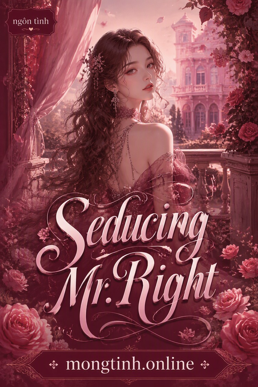 Seducing Mr. Right