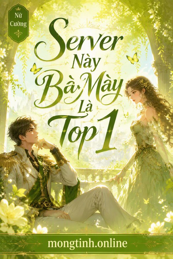 Server Này Bà Mày Là Top 1