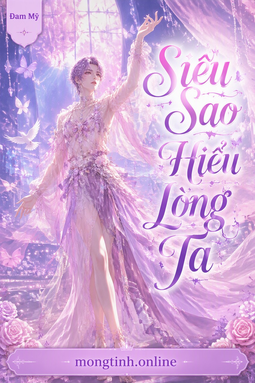 Siêu Sao Hiểu Lòng Ta