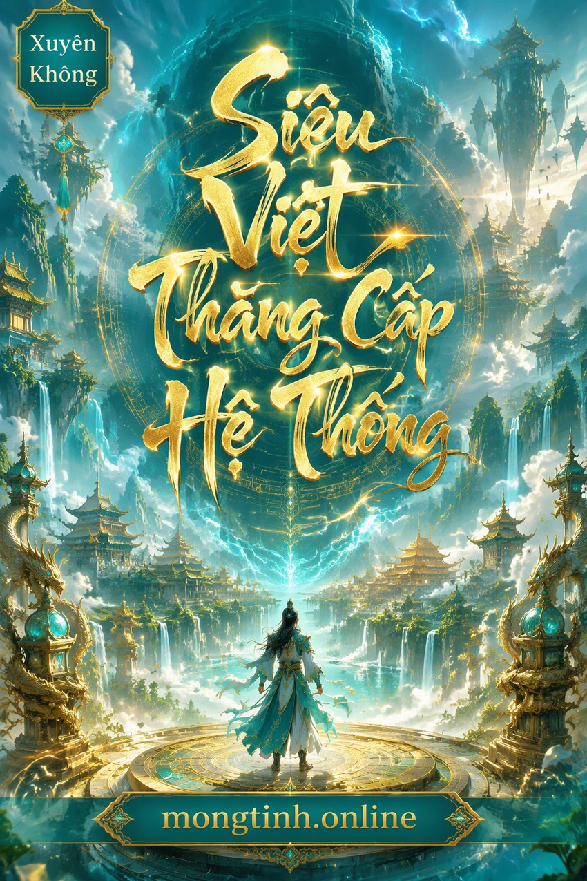 Siêu Việt Thăng Cấp Hệ Thống