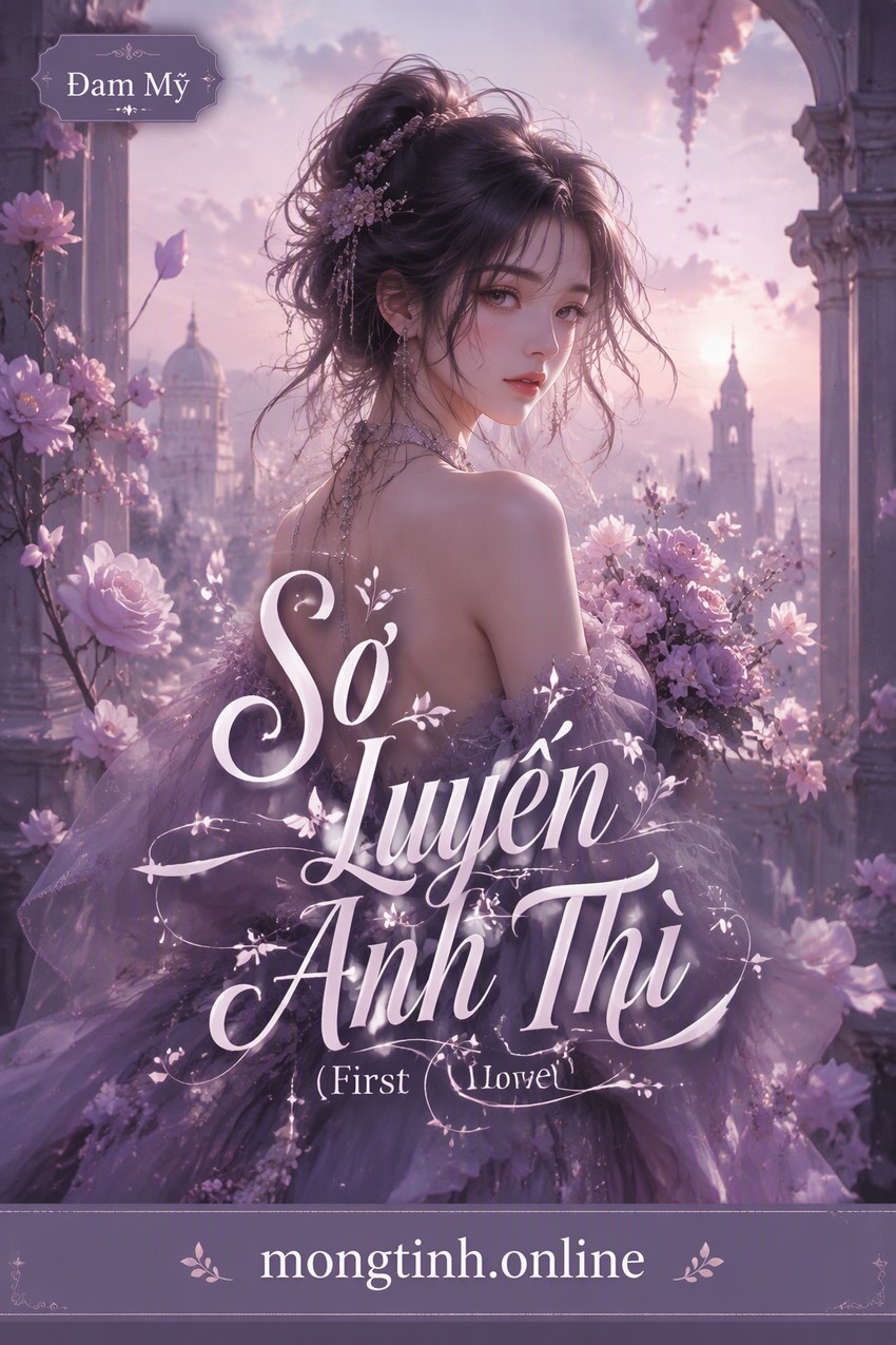 Sơ Luyến Anh Thì (First Love)