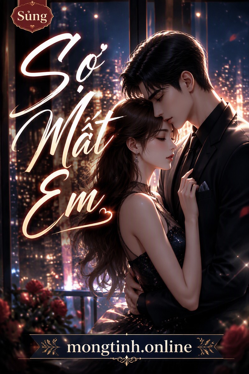 Sợ Mất Em