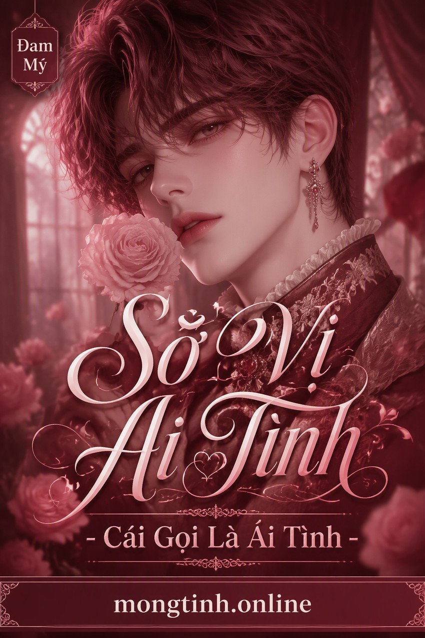 Sở Vị Ái Tình - Cái Gọi Là Ái Tình