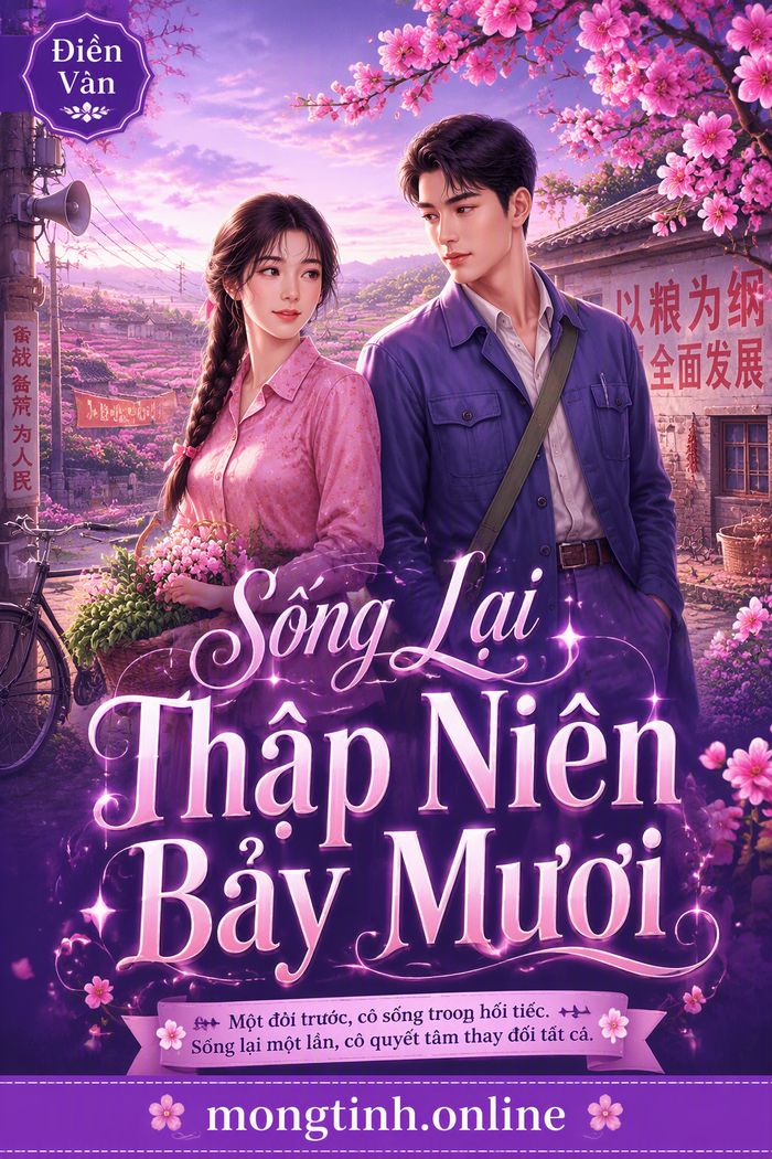 Sống Lại Thập Niên Bảy Mươi
