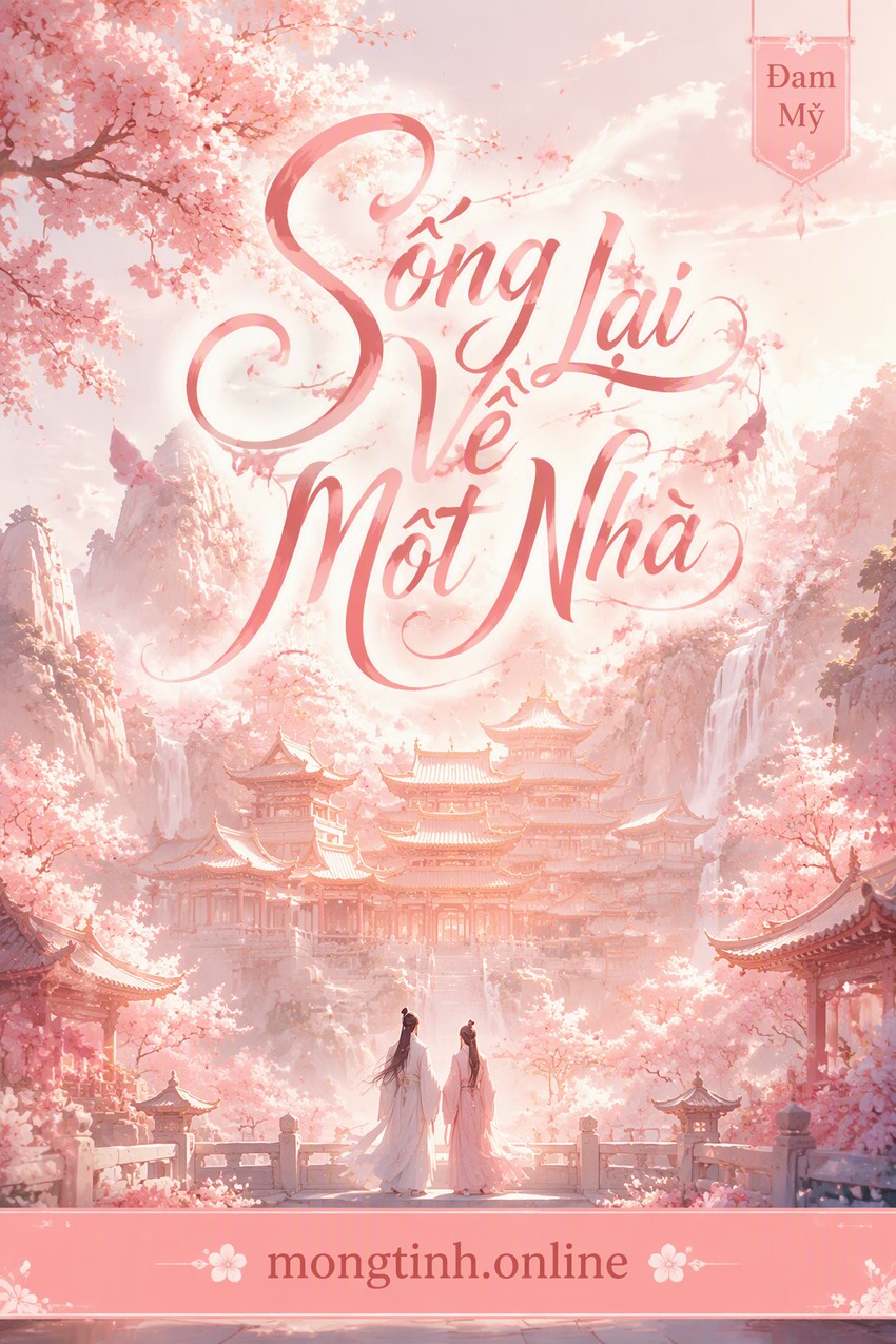 Sống Lại Về Một Nhà