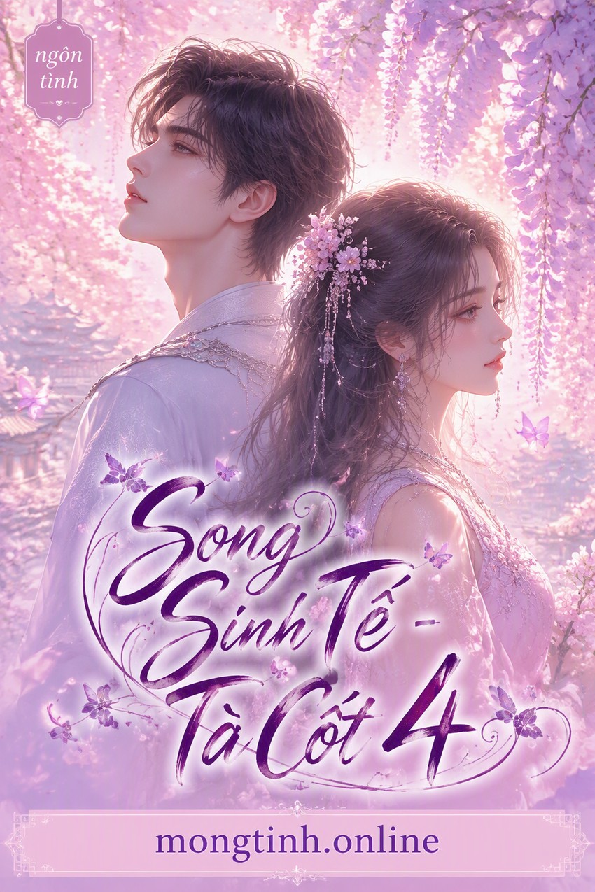 Song Sinh Tế - Tà Cốt 4