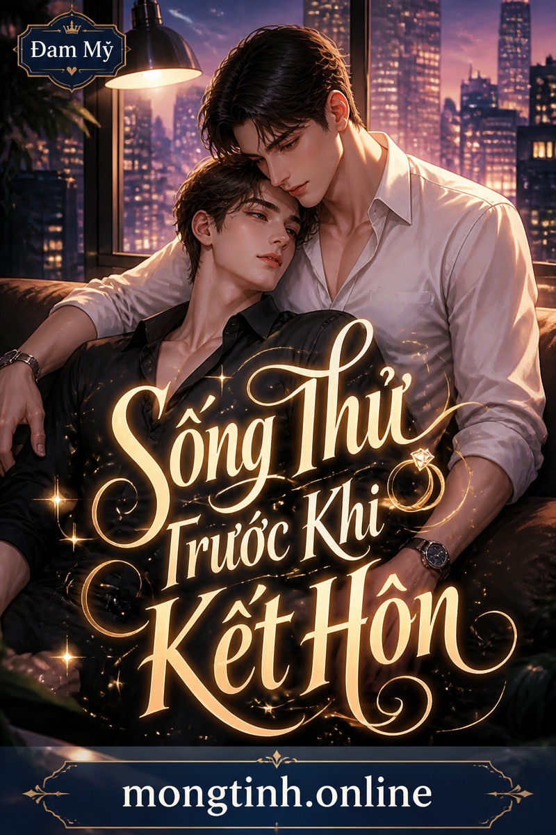 Sống Thử Trước Khi Kết Hôn