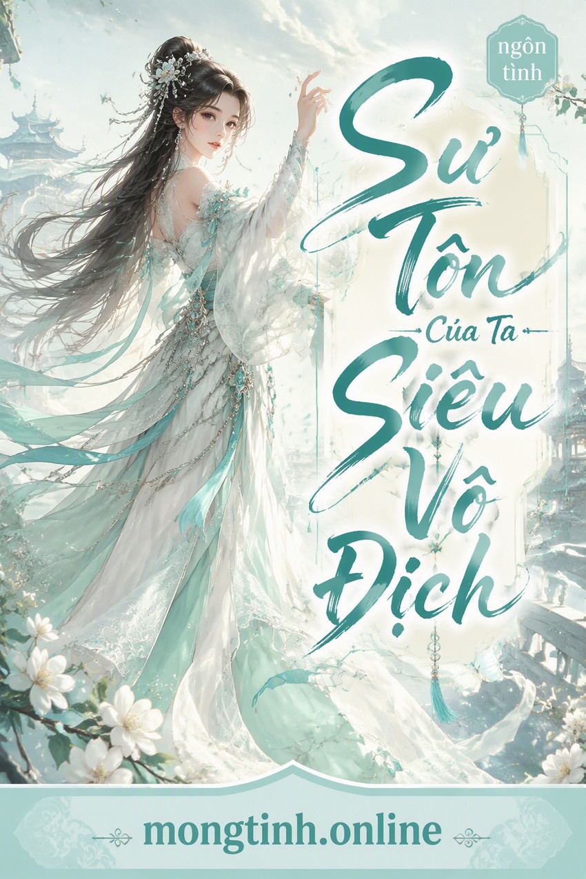 Sư Tôn Của Ta Siêu Vô Địch