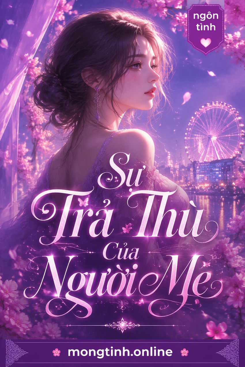 Sự Trả Thù Của Người Mẹ