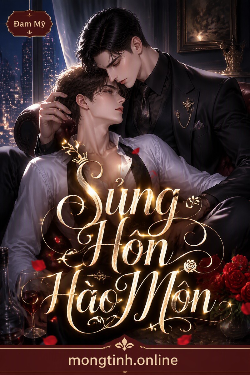 Sủng Hôn Hào Môn