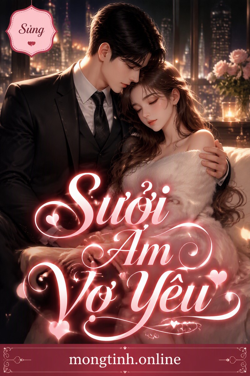 Sưởi Ấm Vợ Yêu