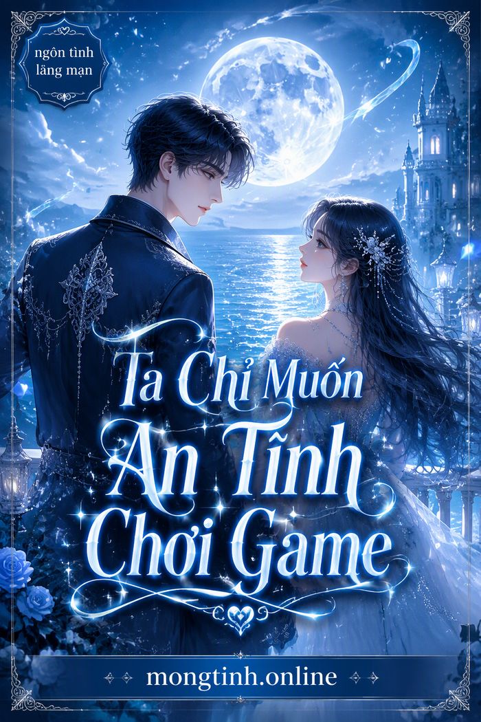 Ta Chỉ Muốn An Tĩnh Chơi Game