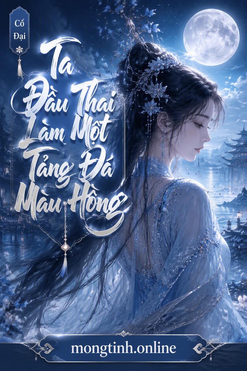Ta Đầu Thai Làm Một Tảng Đá Màu Hồng