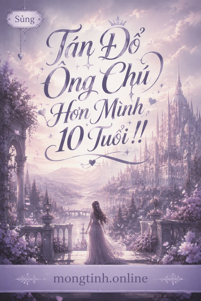 Tán Đổ Ông Chú Hơn Mình 10 Tuổi!!