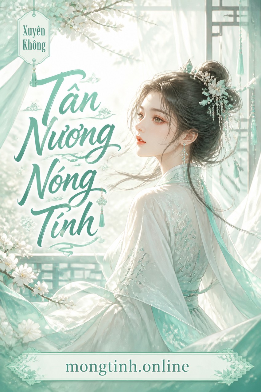 Tân Nương Nóng Tính