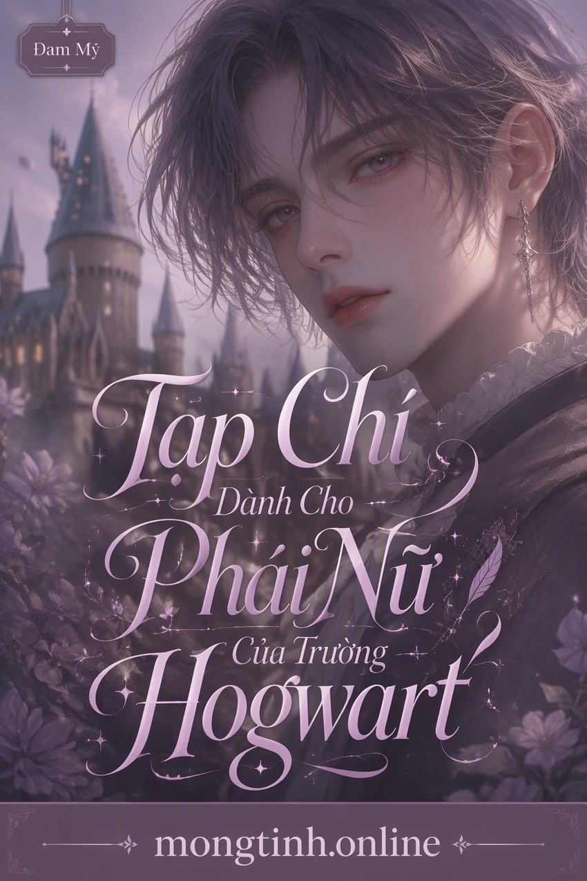Tạp Chí Dành Cho Phái Nữ Của Trường Hogwart