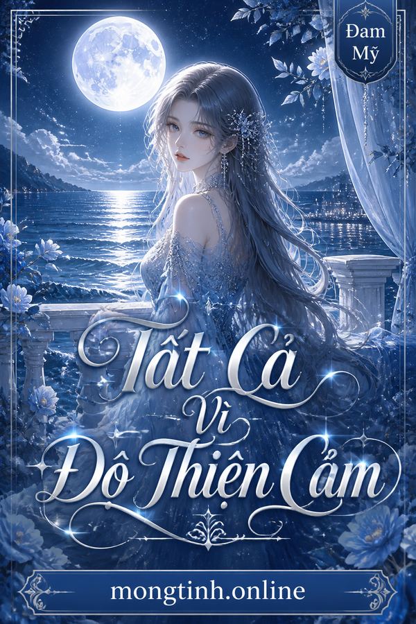 Tất Cả Vì Độ Thiện Cảm