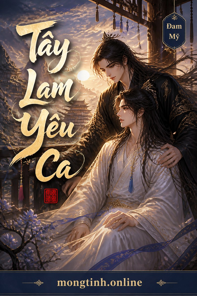 Tây Lam Yêu Ca