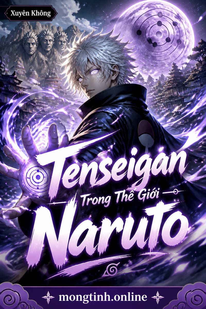 Tenseigan Trong Thế Giới Naruto