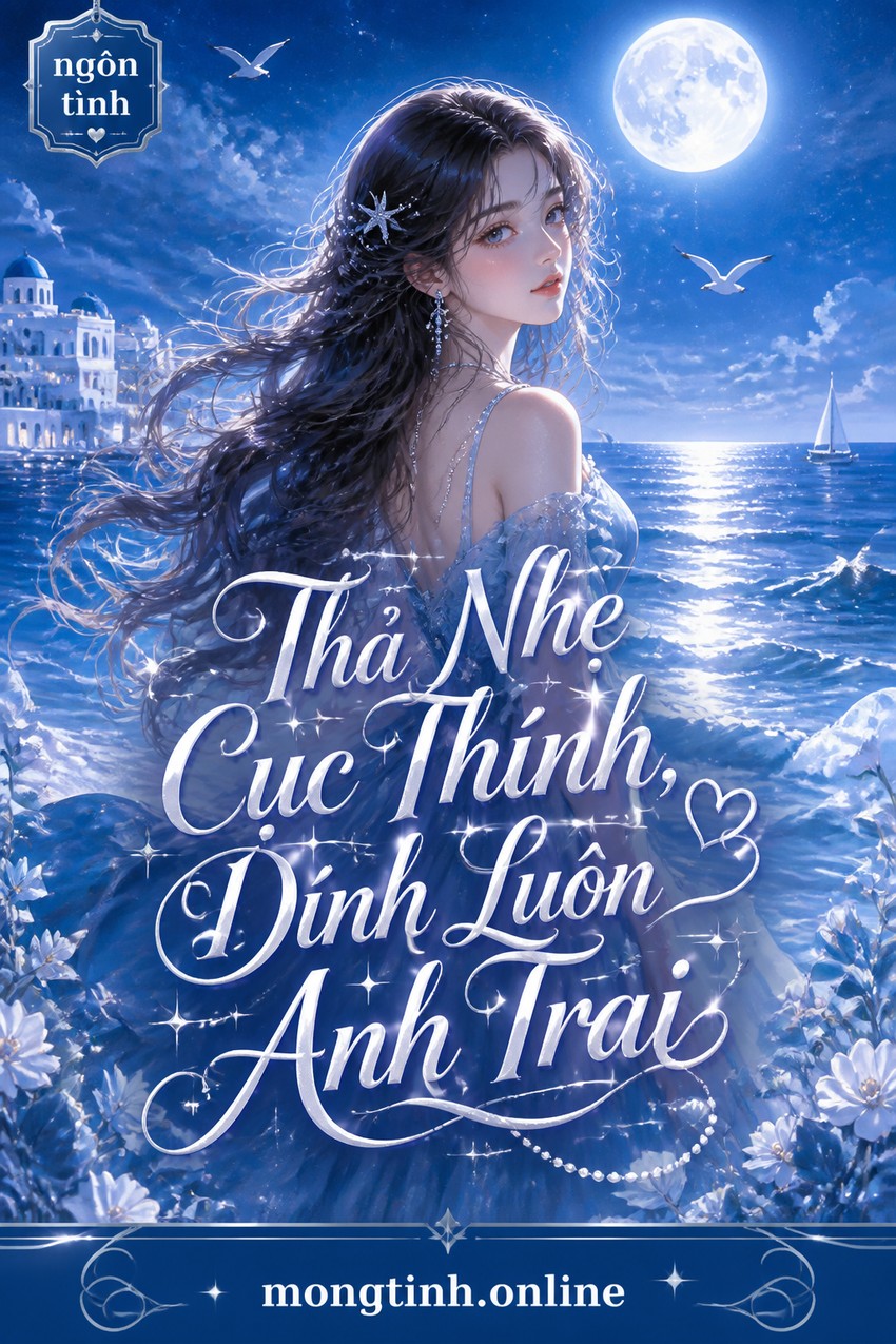 Thả Nhẹ Cục Thính, Dính Luôn Anh Trai