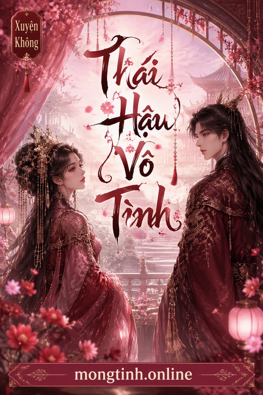 Thái Hậu Vô Tình