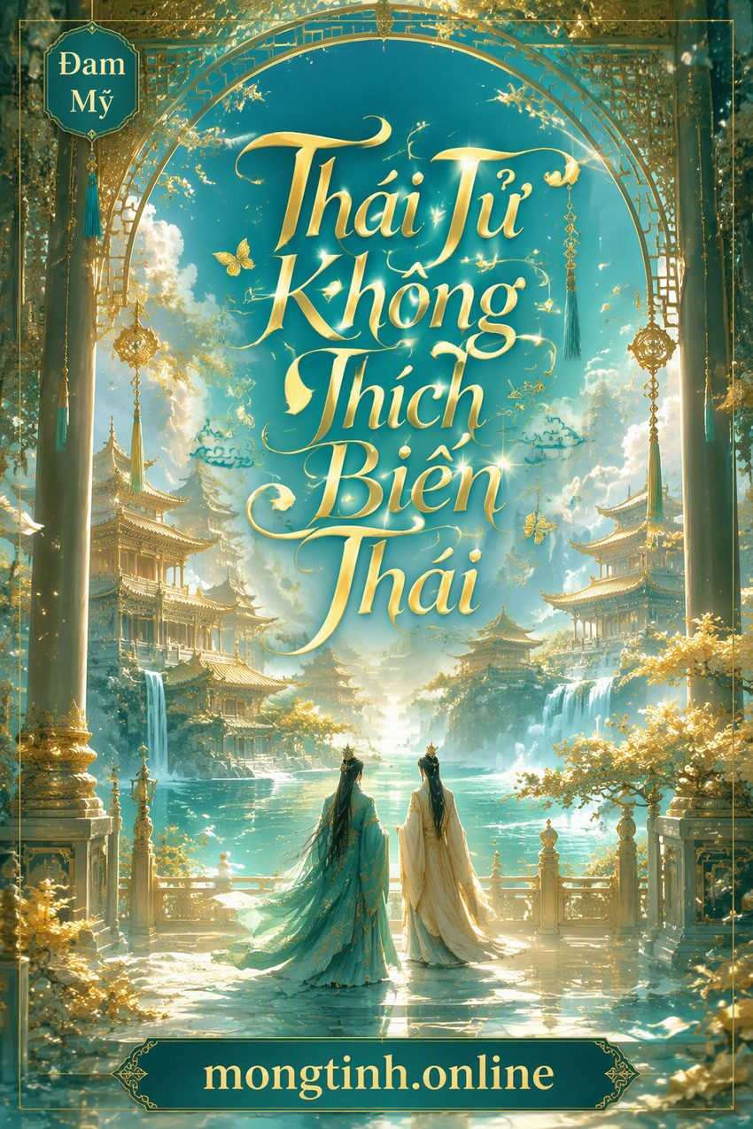 Thái Tử Không Thích Biến Thái