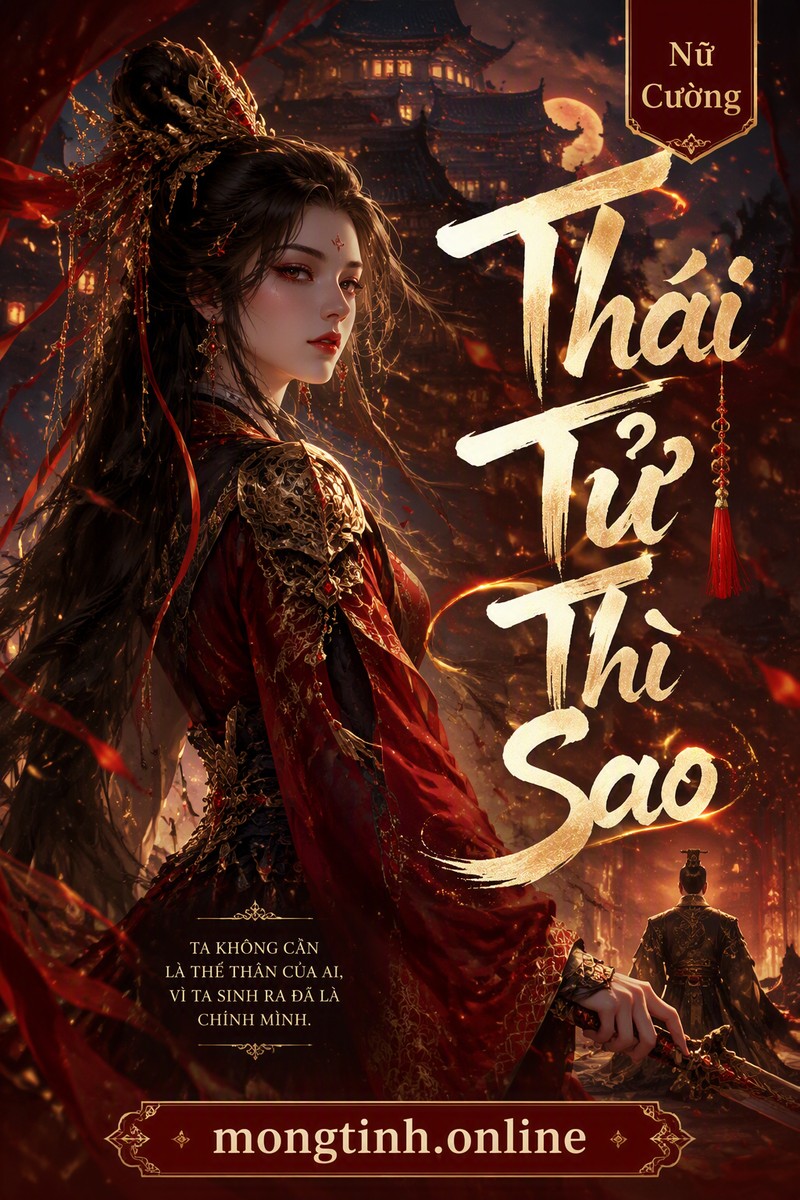 Thái Tử Thì Sao