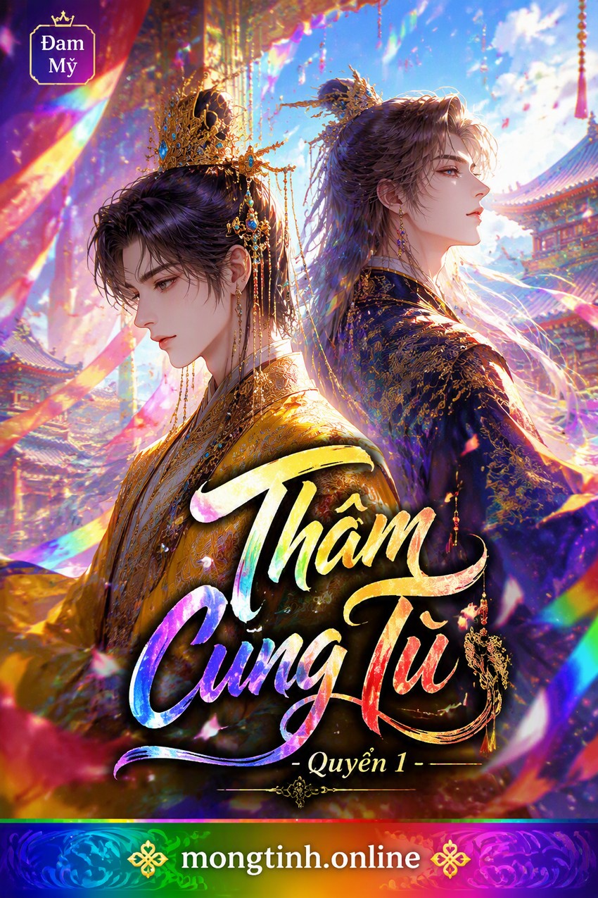 Thâm Cung Tù - Quyển 1