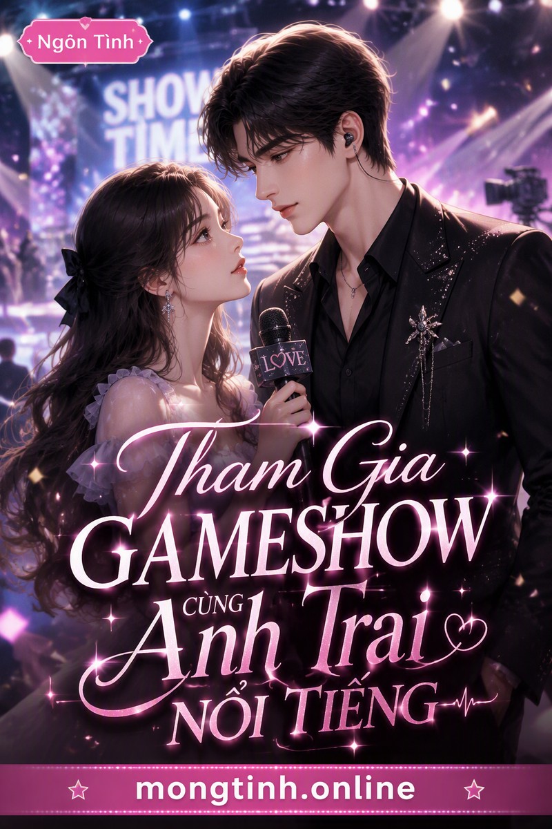 Tham Gia Gameshow Cùng Anh Trai Nổi Tiếng