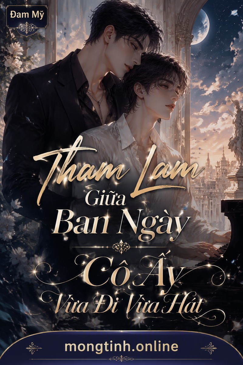 Tham Lam Giữa Ban Ngày - Cô Ấy Vừa Đi Vừa Hát