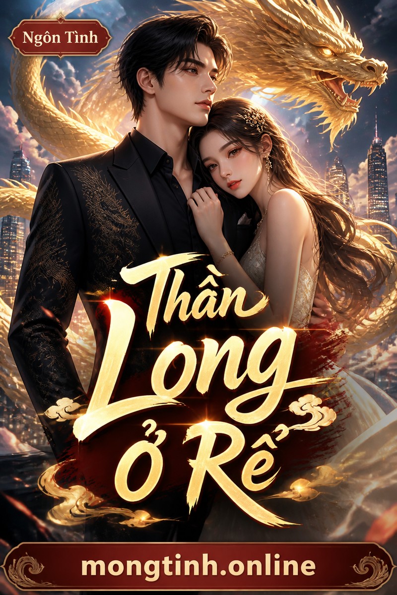 Thần Long Ở Rể