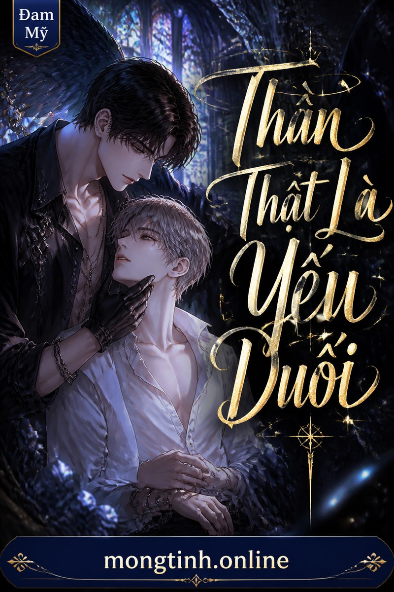 Thần Thật Là Yếu Đuối