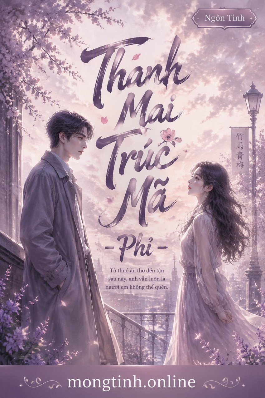 Thanh Mai Trúc Mã - Phỉ