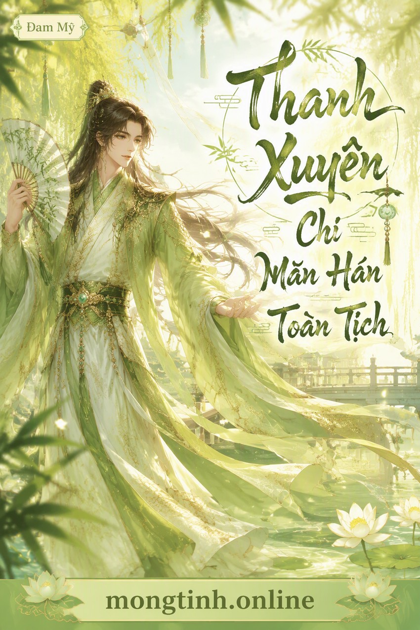 Thanh Xuyên Chi Mãn Hán Toàn Tịch